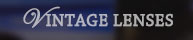 Vintage lenses